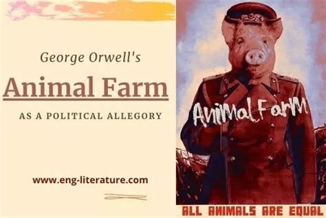 How Is Animal Farm A Political Allegory